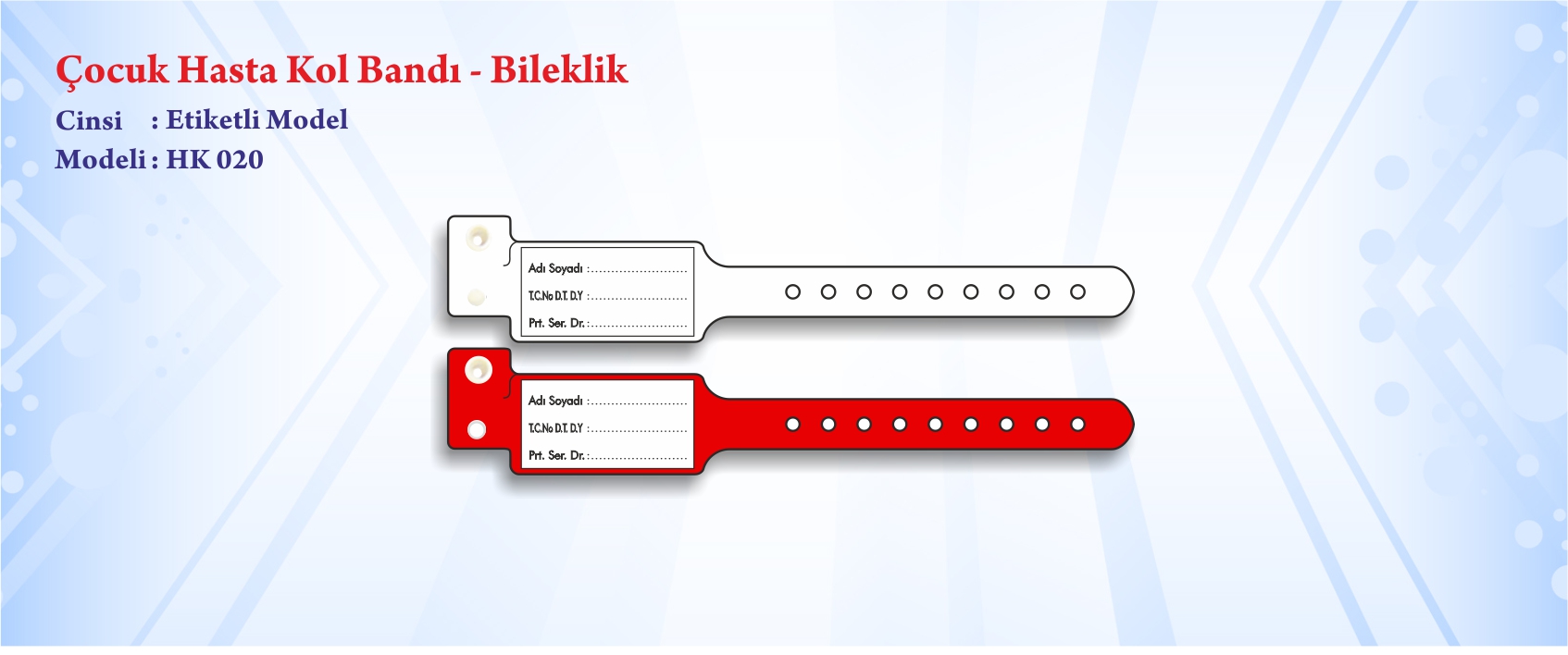 ocuk Hasta Kol Band Bileklik Etiketli Model